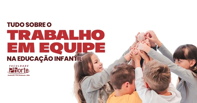 Tudo sobre o trabalho em equipe na educação infantil