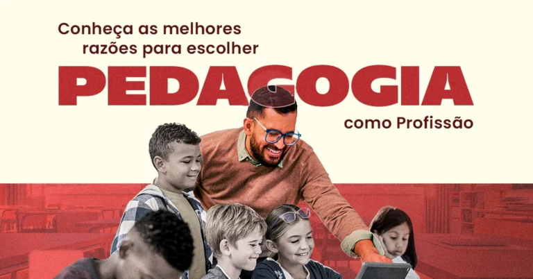 Conheça as melhores razões para escolher Pedagogia como profissão