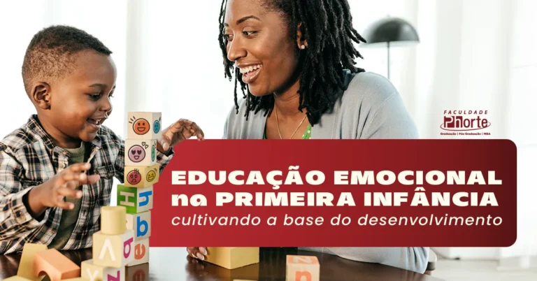 Educação Emocional na Primeira infância: cultivando a base do desenvolvimento