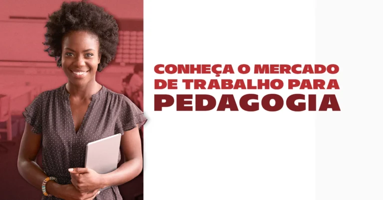 Conheça o mercado de trabalho para Pedagogia