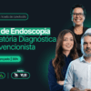 Módulo Avançado – Curso de Endoscopia Respiratória Diagnóstica e Intervencionista