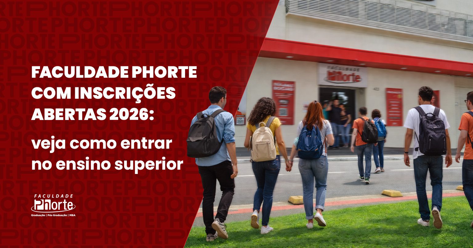 Faculdade Phorte com inscrições abertas 2026: veja como entrar no ensino superior.