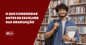 O que considerar antes de escolher sua graduação