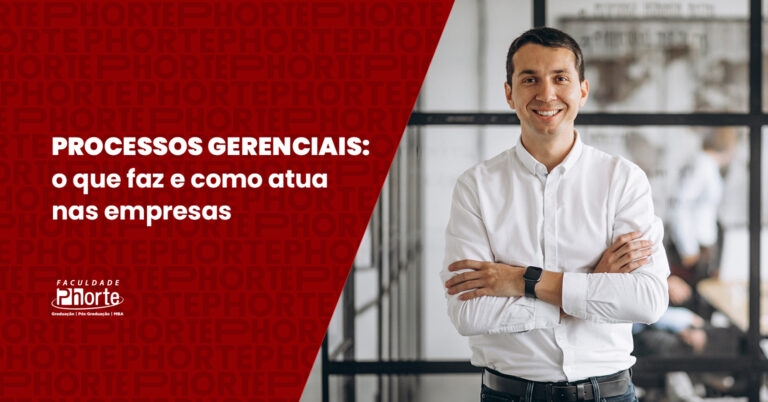 Qual é o papel de quem trabalha com Processos Gerenciais