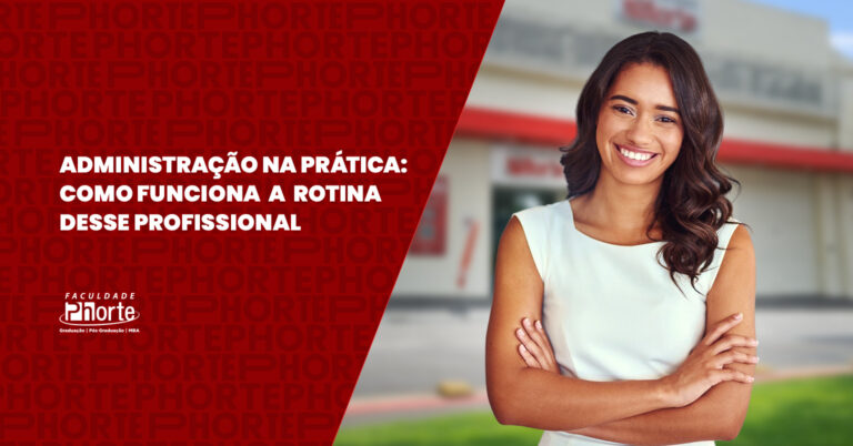 Como funciona a rotina de um administrador nas empresas