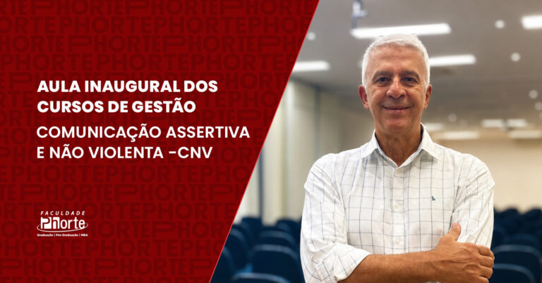Comunicação Assertiva e Não Violenta é tema da Aula Inaugural dos Cursos de Gestão