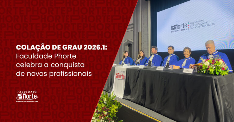 Colação de Grau 2026.1: Faculdade Phorte celebra a conquista de novos profissionais