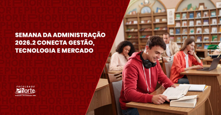 Semana da Administração 2026.2 discute os desafios da Era Digital